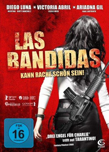 Las Bandidas - Kann Rache schön sein