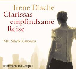 Clarissas empfindsame Reise