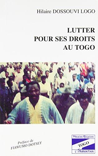 Lutter pour ses droits au Togo