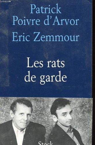 Les rats de garde