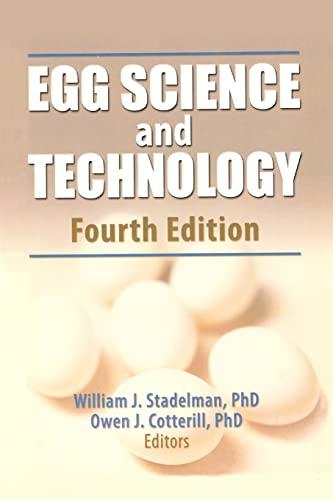 Egg Science and Technology, Fourth Edition