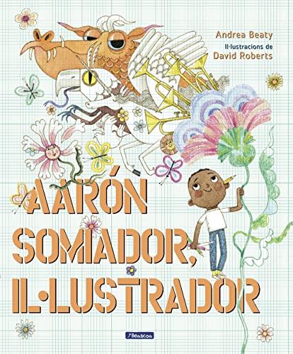 Aaron somiador, il.lustrador (Contes infantils)