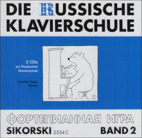 Die Russische Klavierschule 2. 2 CD's: BD 2