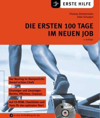 Die ersten 100 Tage im neuen Job