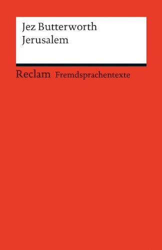 Jerusalem: A Play in Three Acts (Fremdsprachentexte)