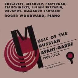 Musik der Russischen Avantgarde (1905-1926)