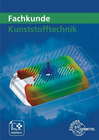 Fachkunde Kunststofftechnik