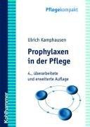 Prophylaxen in der Pflege