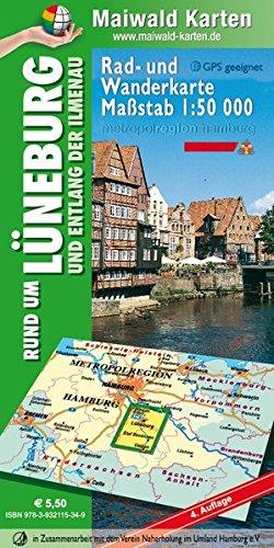 Lüneburg = Rad- und Wanderkarte - Rund um Lüneburg und entlang der Ilmenau: Maßstab 1:50.000 - GPS geeignet - Kartennetz: Gaus-Krüger-Projektion auf ... - Maßstab 1:50.000 - GPS geeignet)