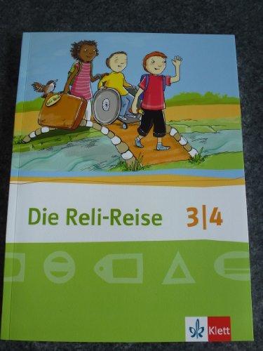 Die Reli-Reise. Schülerbuch 3./4. Schuljahr