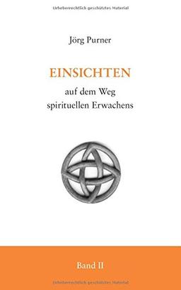 Einsichten auf dem Weg spirituellen Erwachens: Band 2