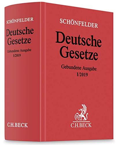 Deutsche Gesetze Gebundene Ausgabe I/2019: Rechtsstand: 15. Januar 2019 (Beck'sche Textausgaben)