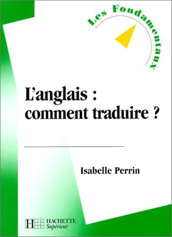 L'anglais, comment traduire ?