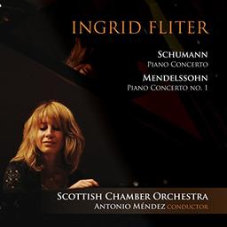 Ingrid Fliter: Schumann & Mendelssohn