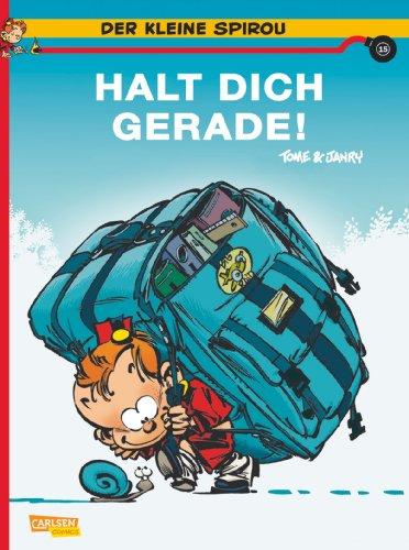 Der kleine Spirou, Band 15: Halt Dich gerade!