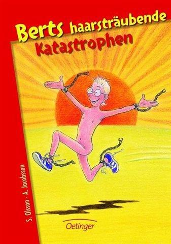 Berts haarsträubende Katastrophen. Sonderausgabe