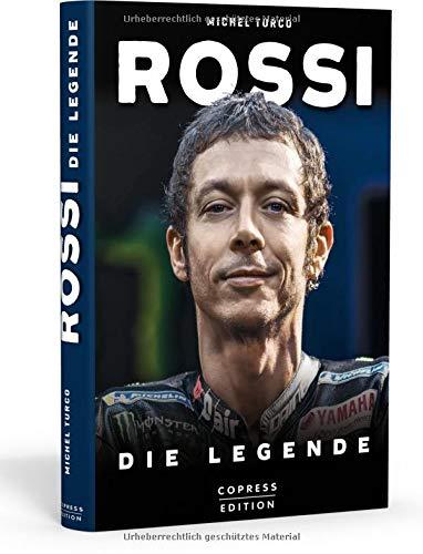 Rossi: Die Legende. Biografie und Rückblick auf 20 Jahre Karriere im Motorrad-Rennsport. Hintergründe zu seinen Siegen im MotoGP und zu seinen WM-Titeln. Aktualisierte Neuauflage.