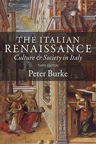 The Italian Renaissance: Culture and Society in Italy