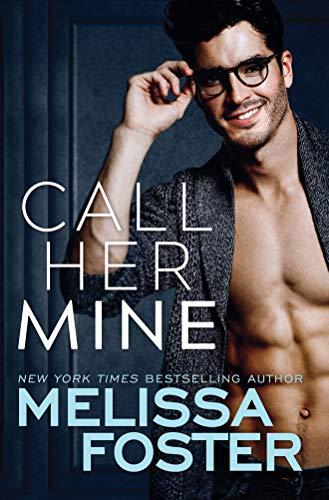 Call Her Mine (Harmony Pointe, 1, Band 1)