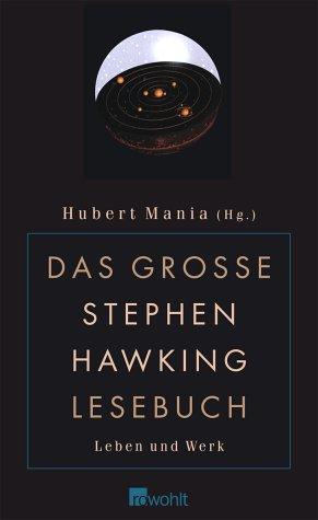 Das große Stephen Hawking-Lesebuch: Leben und Werk