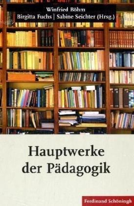 Hauptwerke der Pädagogik