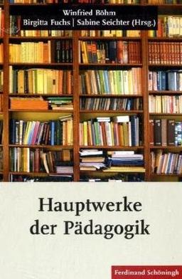 Hauptwerke der Pädagogik