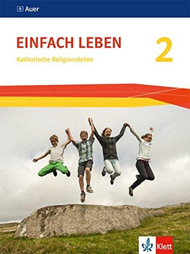 Einfach Leben 2. Ausgabe S: Schülerbuch Klasse 7/8 (Einfach Leben. Ausgabe S ab 2016)