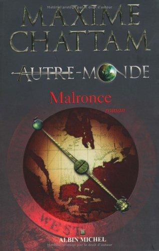 Autre-monde. Vol. 2. Malronce