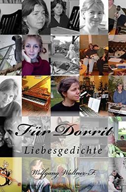 Für Dorrit: Liebesgedichte