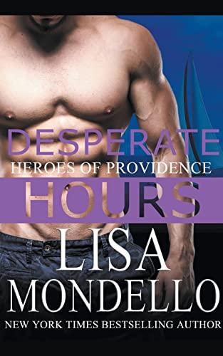 Desperate Hours (Heroes of Providence, Band 4)