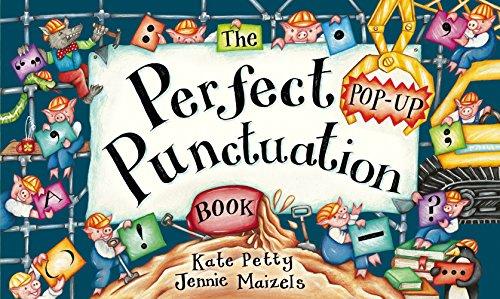 The Perfect (Pop-Up) Punctuation Book