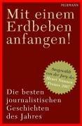 "Mit einem Erdbeben anfangen": Die besten journalistischen Geschichten des Jahres