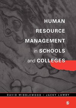 Human Resource Management in Schools and Colleges (Centre for Educational Leadership & Management)