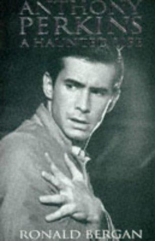 Haunted Life: Anthony Perkins: A Haunted Life