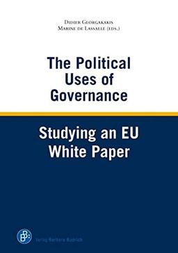 The Political Uses of Governance: Studying an EU White Paper