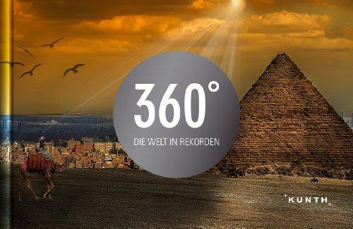 KUNTH Bildband 360 Grad - Die Welt in Rekorden