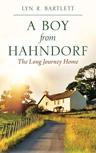 A Boy from Hahndorf: The Long Journey Home