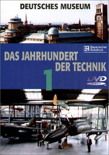 Deutsches Museum - Das Jahrhundert der Technik 1