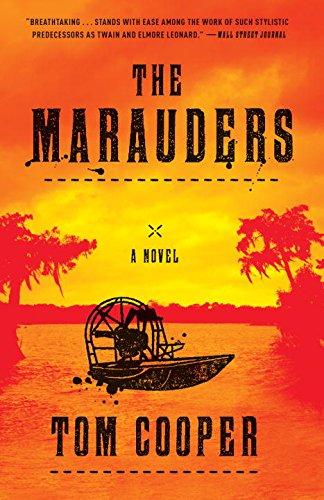 The Marauders: A Novel