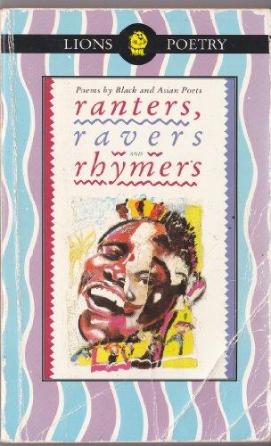 Ranters, Ravers and Rhymers: Poems by Black and Asian Poets