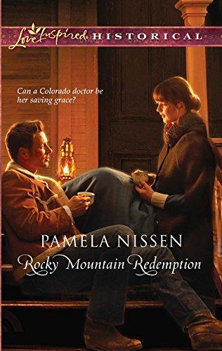 Rocky Mountain Redemption (Steeple Hill Love Inspired Historical)