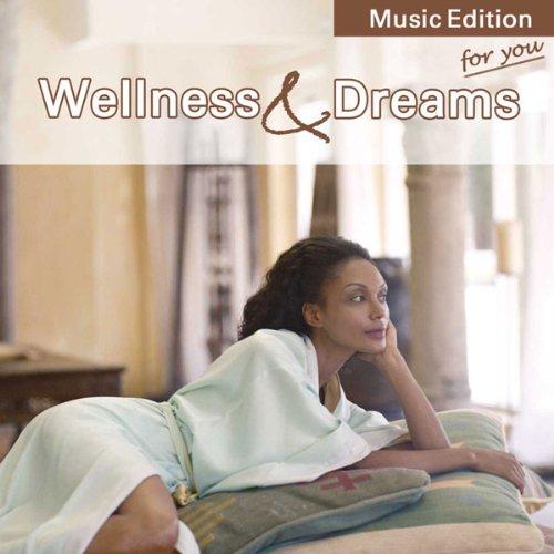 Wellness & Dreams