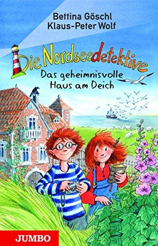 Die Nordseedetektive 1: Das geheimnisvolle Haus am Deich