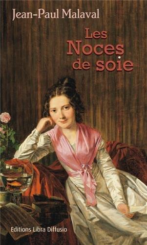 Les noces de soie