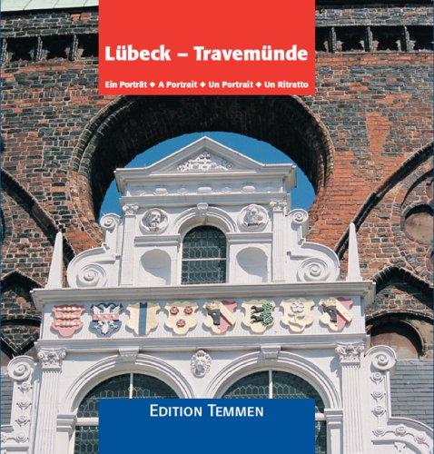 Lübeck - Travemünde: Ein Portrait