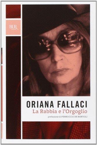 La rabbia e l'orgoglio