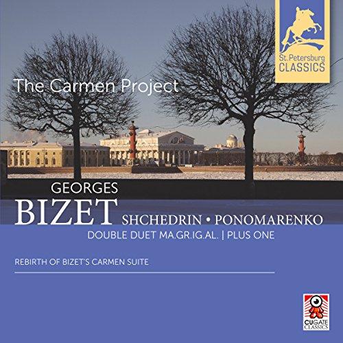 Georges Bizet (Rodion Shchedrin): The Carmen Project-Rebirth of Bizet's Carmen Suite