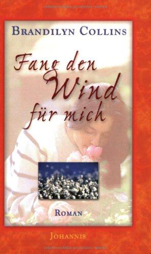 Fang den Wind für mich