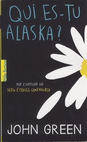 Qui es-tu Alaska ?