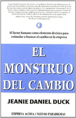 El Monstruo del Cambio = The Change Monster (Nuevos paradigmas)